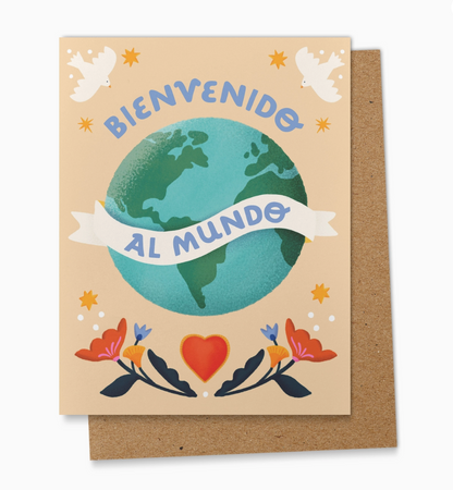 Bienvenido Al Mundo - New Baby - Spanish Greeting Card