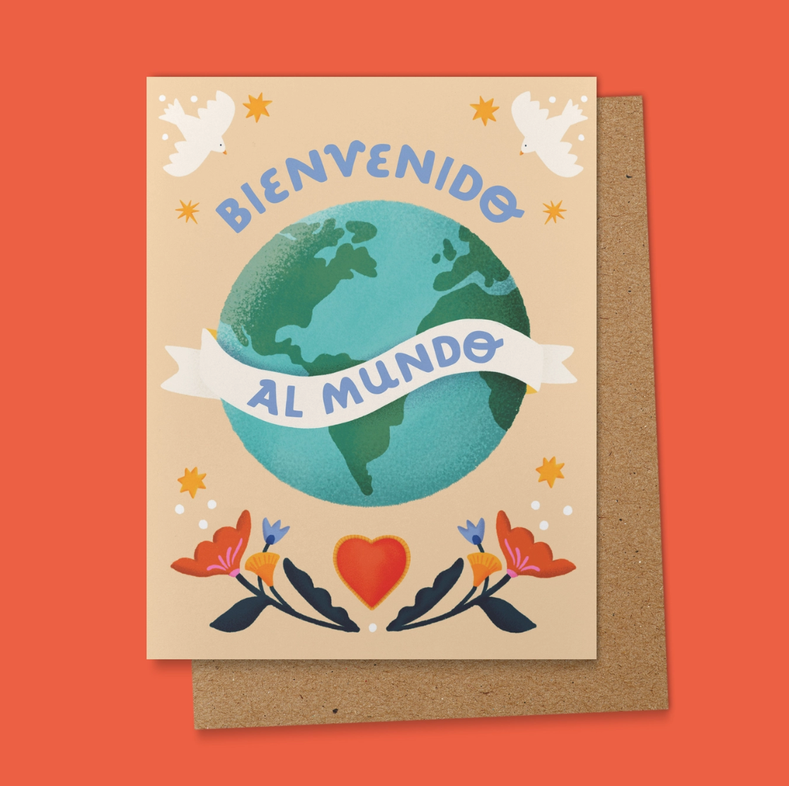 Bienvenido Al Mundo - New Baby - Spanish Greeting Card