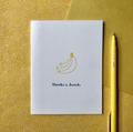 Thanks A Bunch - Bananas Greeting Card