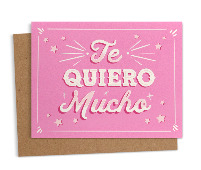Te Quiero Mucho Valentine's Day Greeting Card