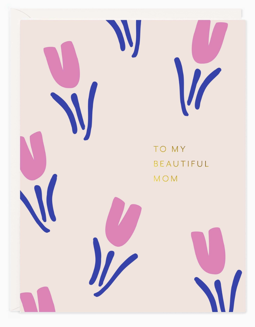 Beautiful Mom Card