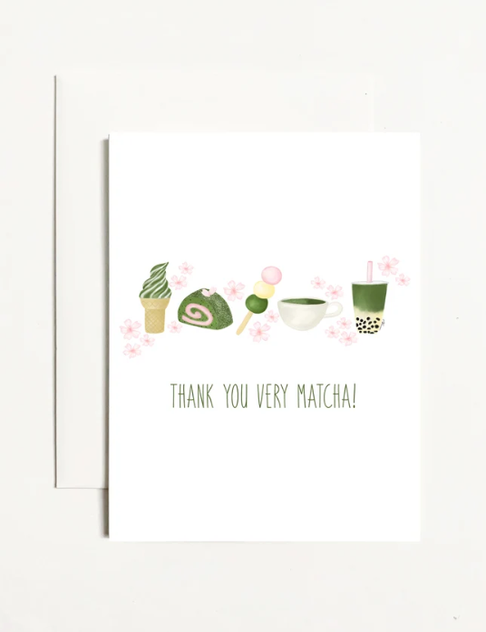 Thank You Very Matcha! Card