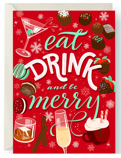 "eat, drink, and be merry" card